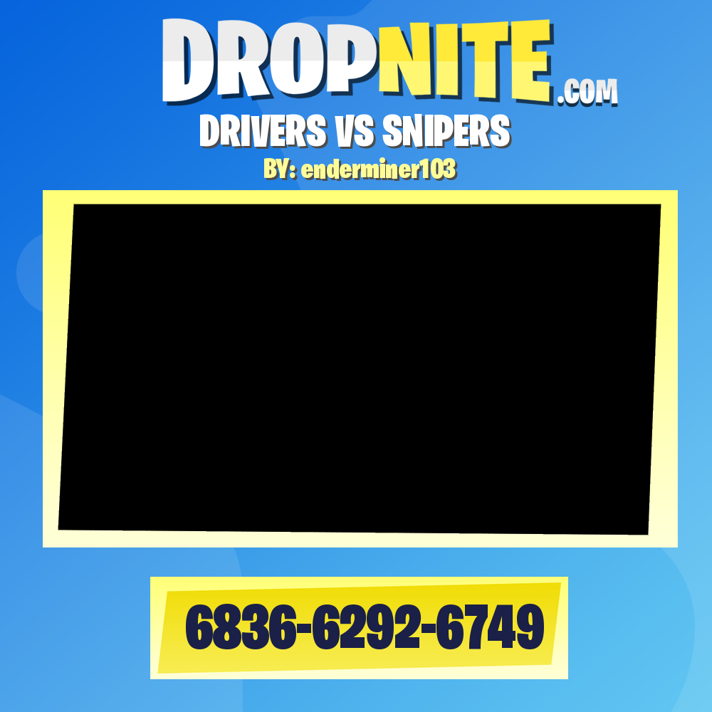 DRIVERS VS SNIPERS