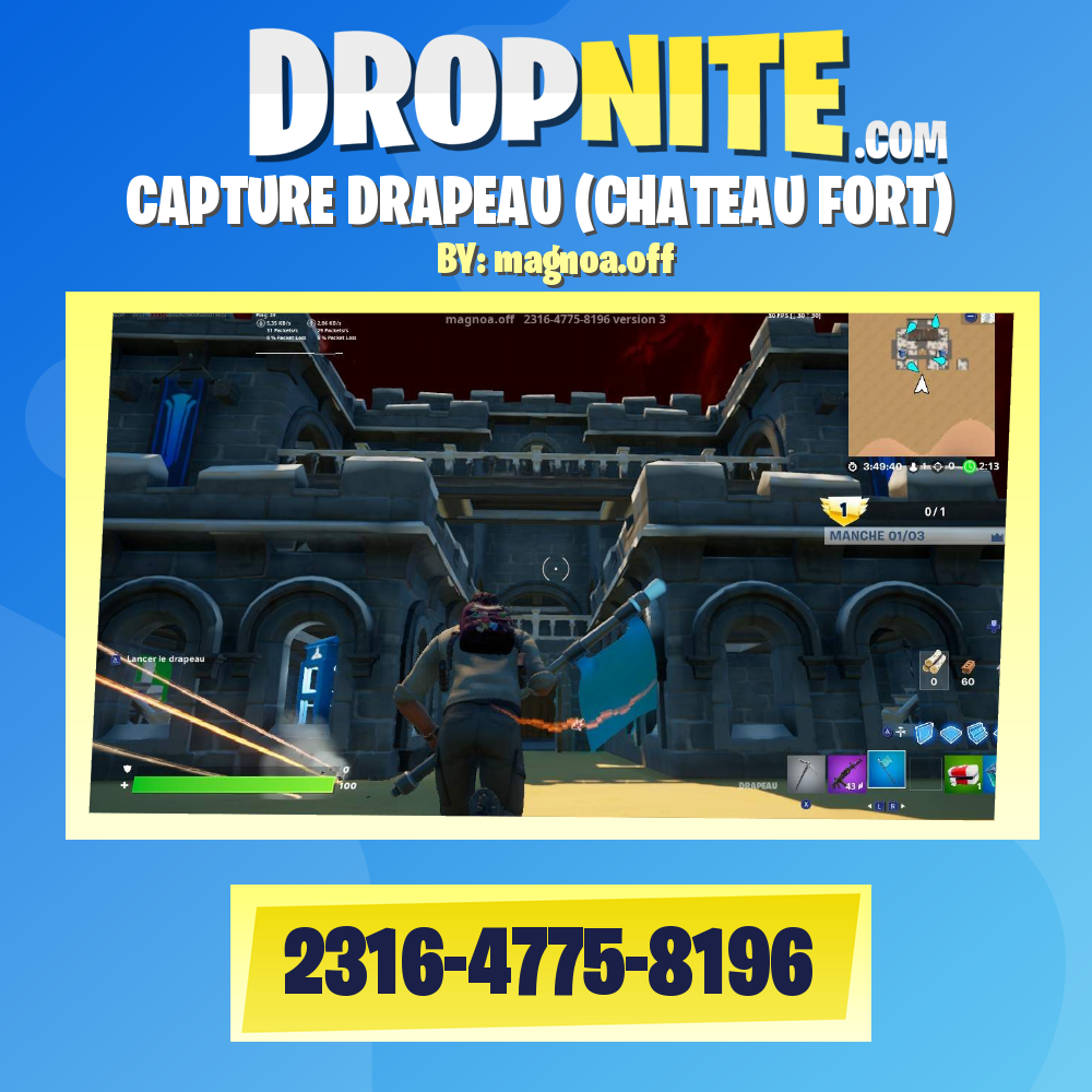 CAPTURE DRAPEAU (CHATEAU FORT)