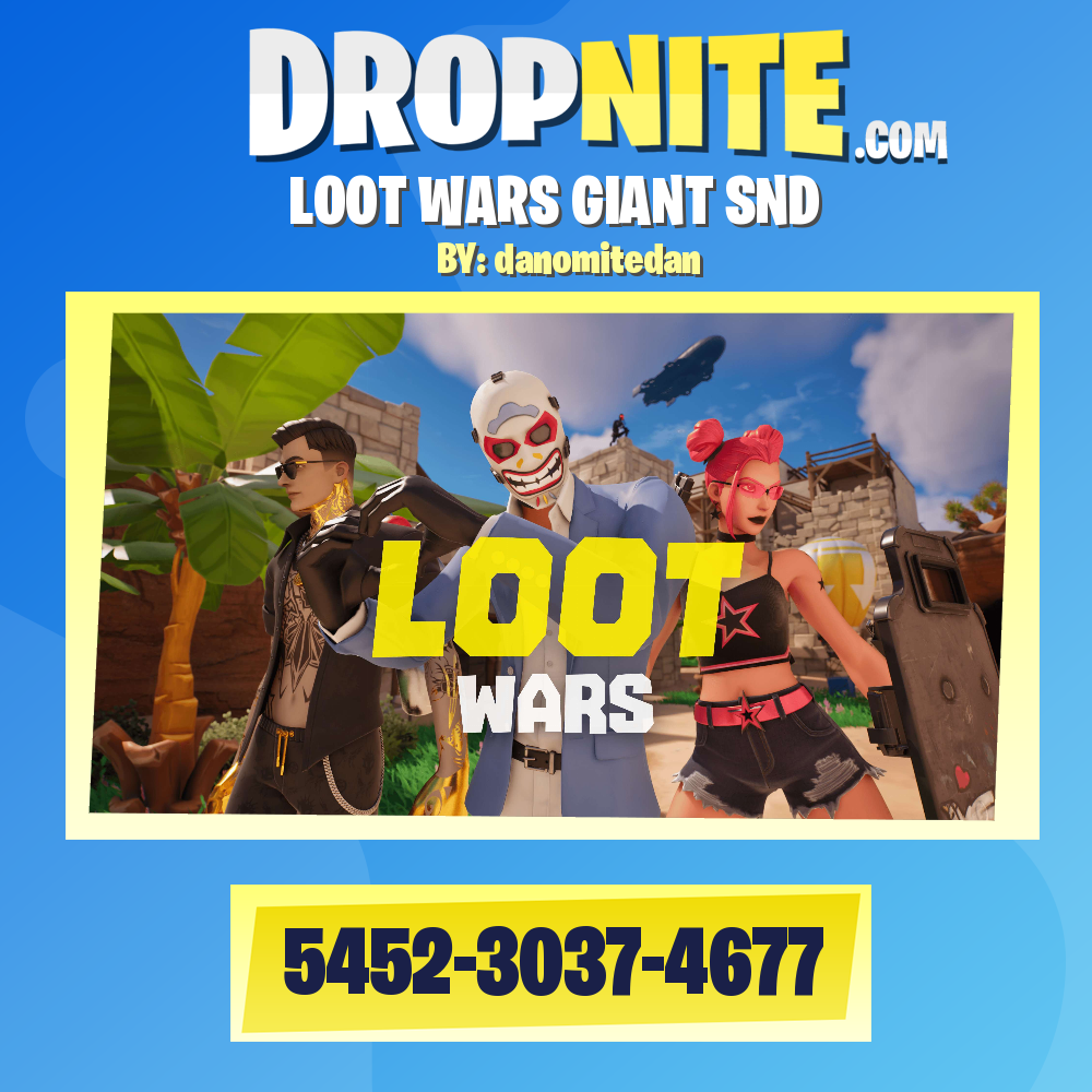 LOOT WARS GIANT SND