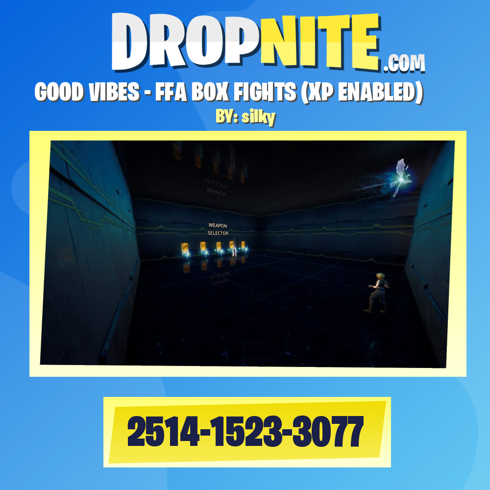 GOOD VIBES - FFA BOX FIGHTS (XP ENABLED)