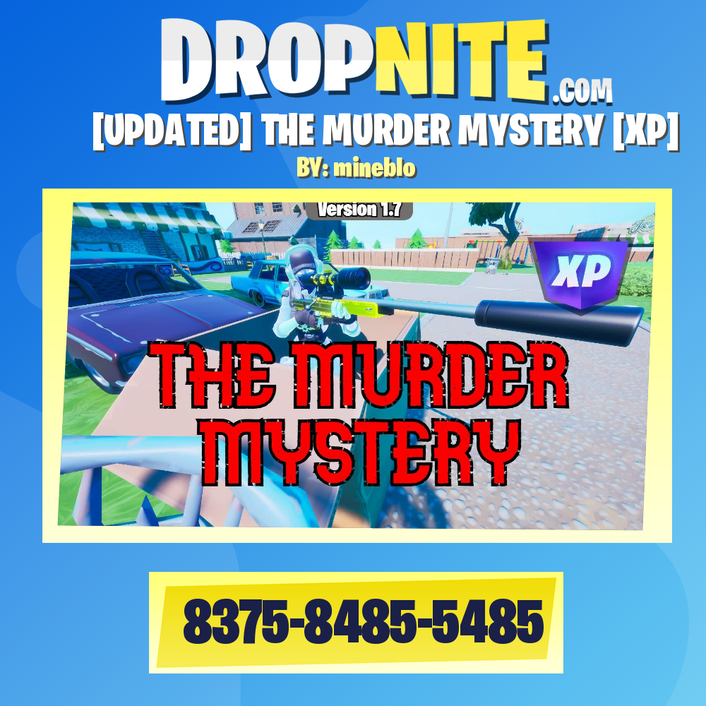 [UPDATED] THE MURDER MYSTERY [XP]