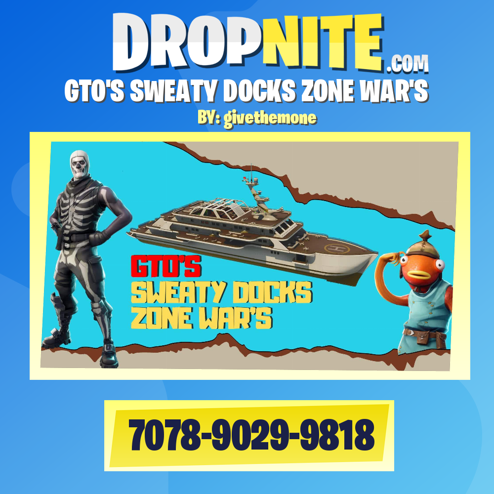 GTO'S SWEATY DOCKS ZONE WAR'S