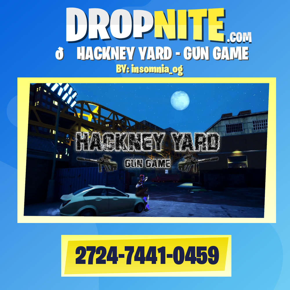 🌃 HACKNEY YARD - GUN GAME