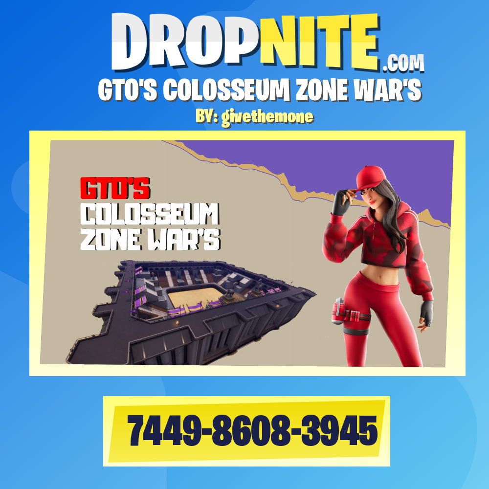 GTO'S COLOSSEUM ZONE WAR'S