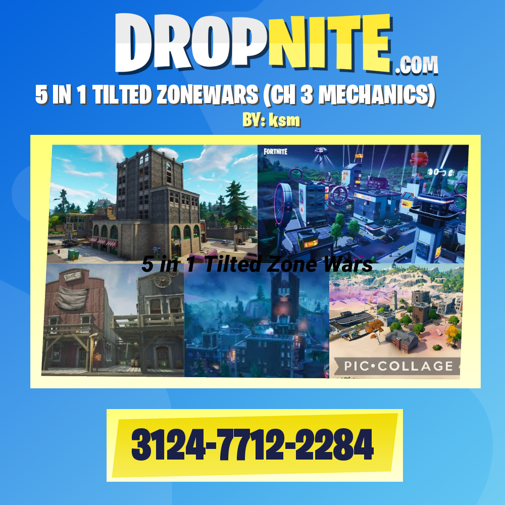 5 IN 1 TILTED ZONEWARS (CH 3 MECHANICS)