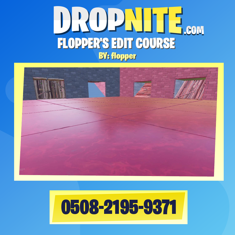FLOPPER'S EDIT COURSE