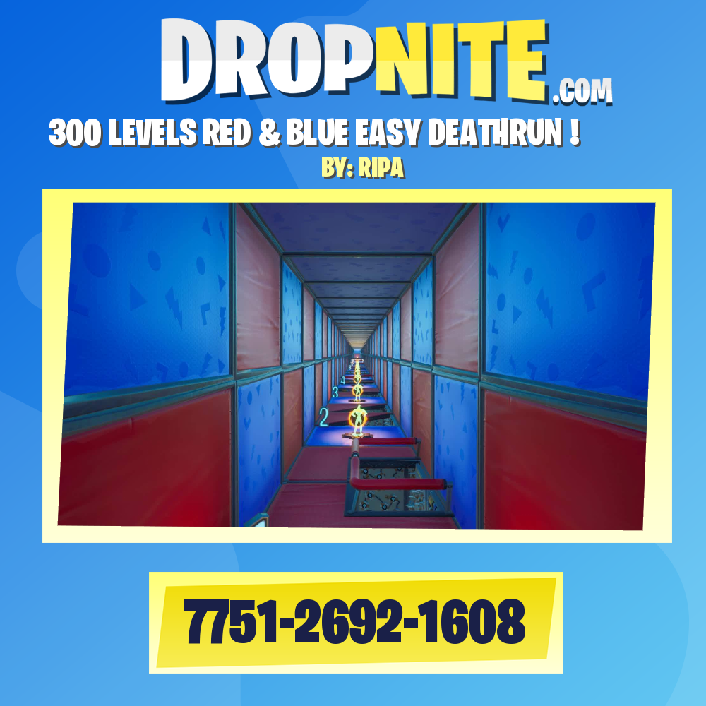 300 LEVELS RED & BLUE EASY DEATHRUN !