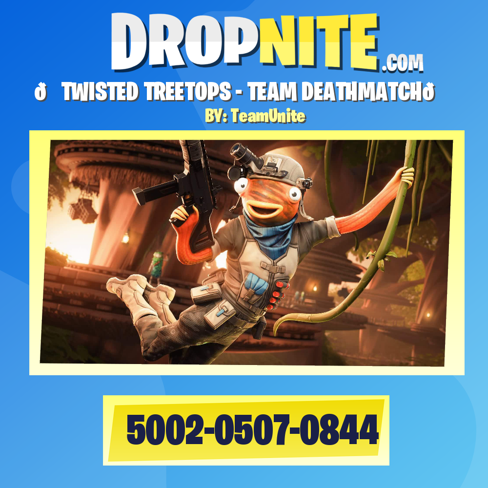 🍃TWISTED TREETOPS - TEAM DEATHMATCH🍃