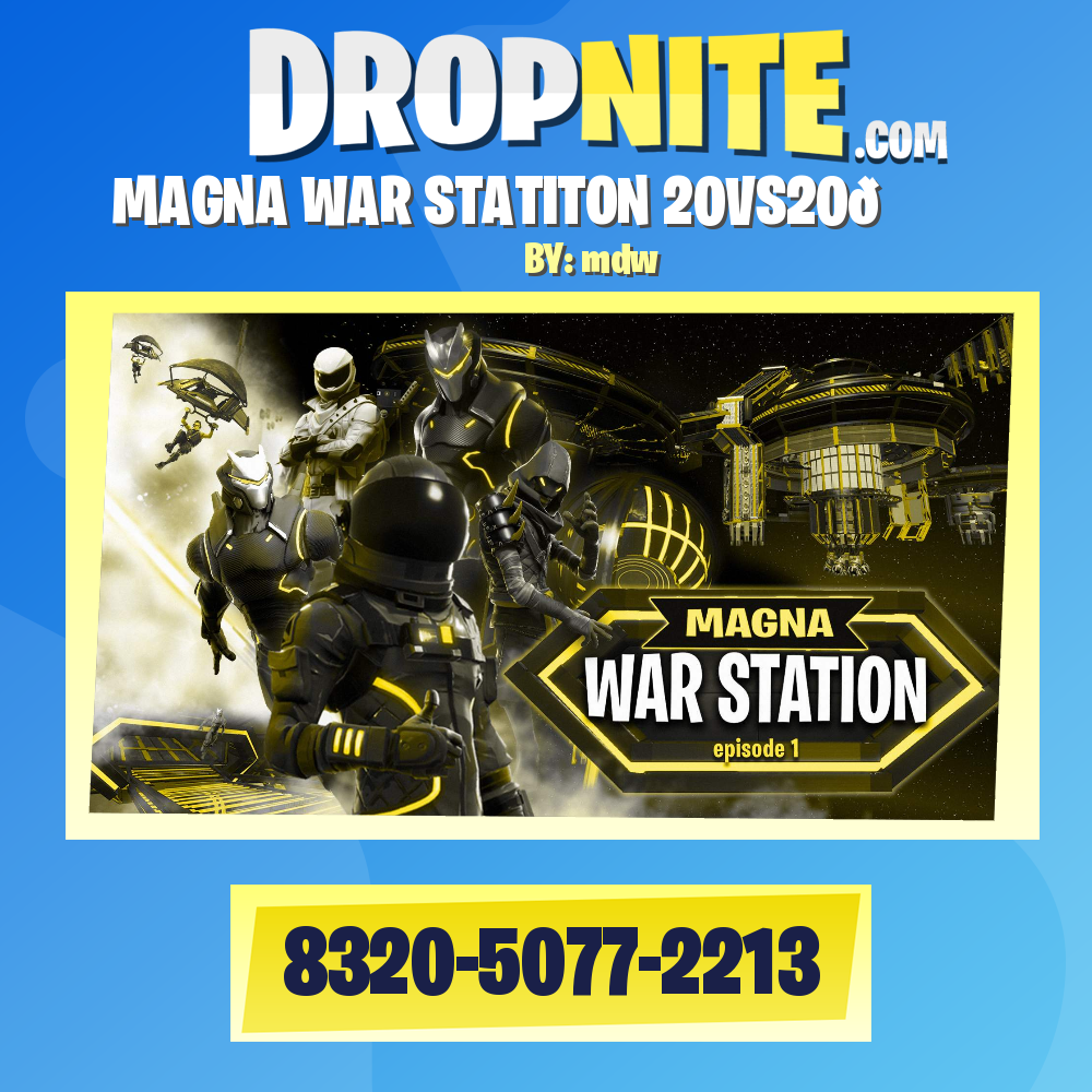 ☢️MAGNA WAR STATITON 20VS20🚀