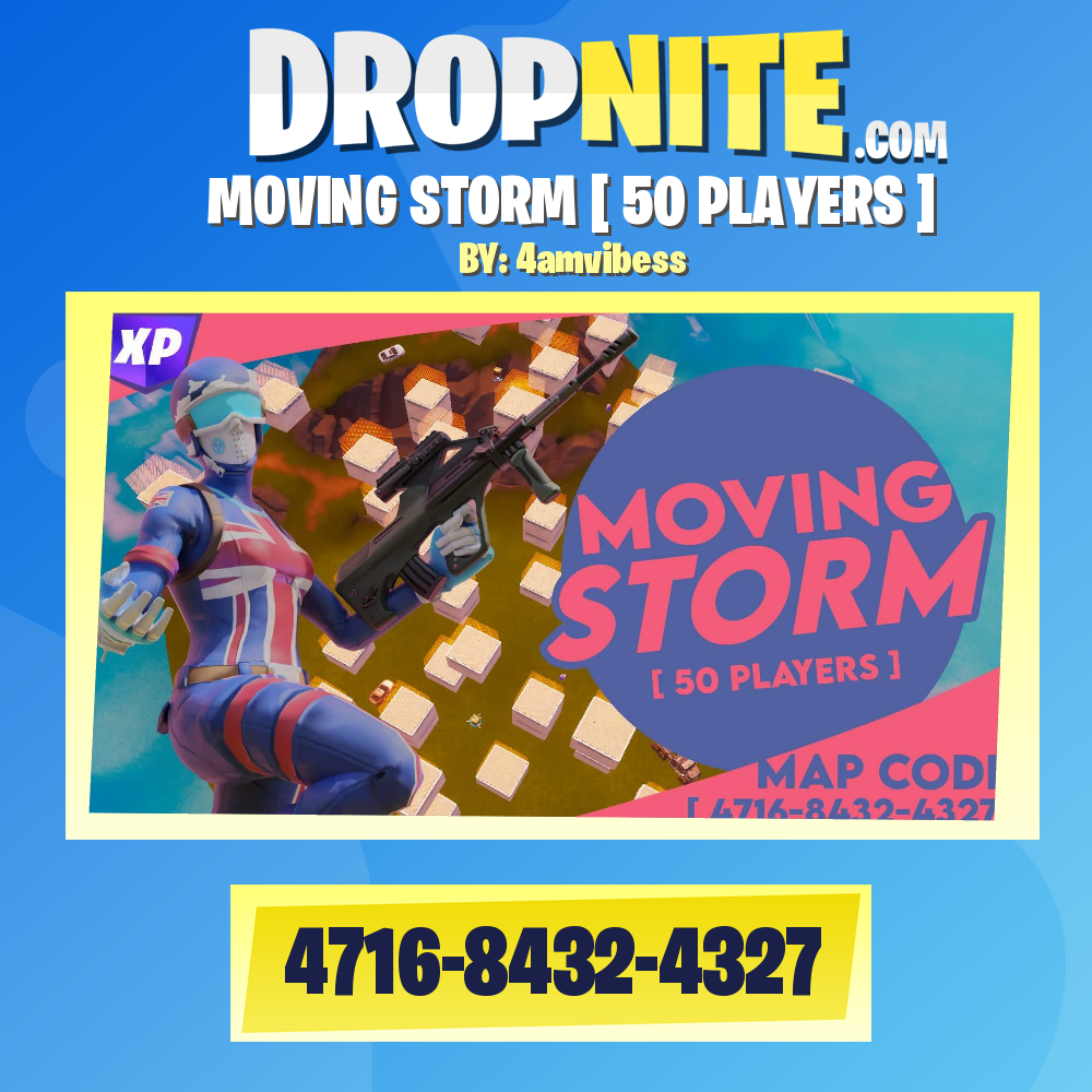 MOVING STORM [ 50 PLAYERS ]
