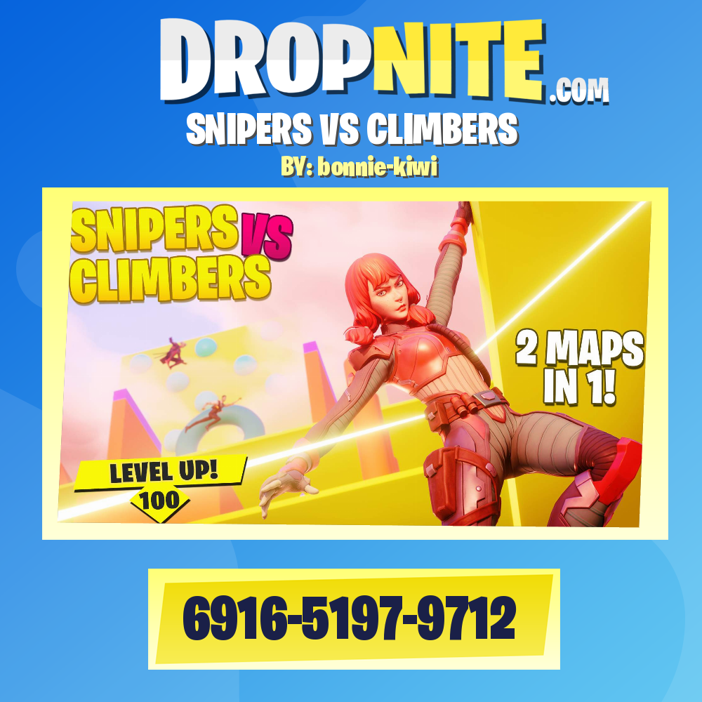 SNIPERS VS CLIMBERS