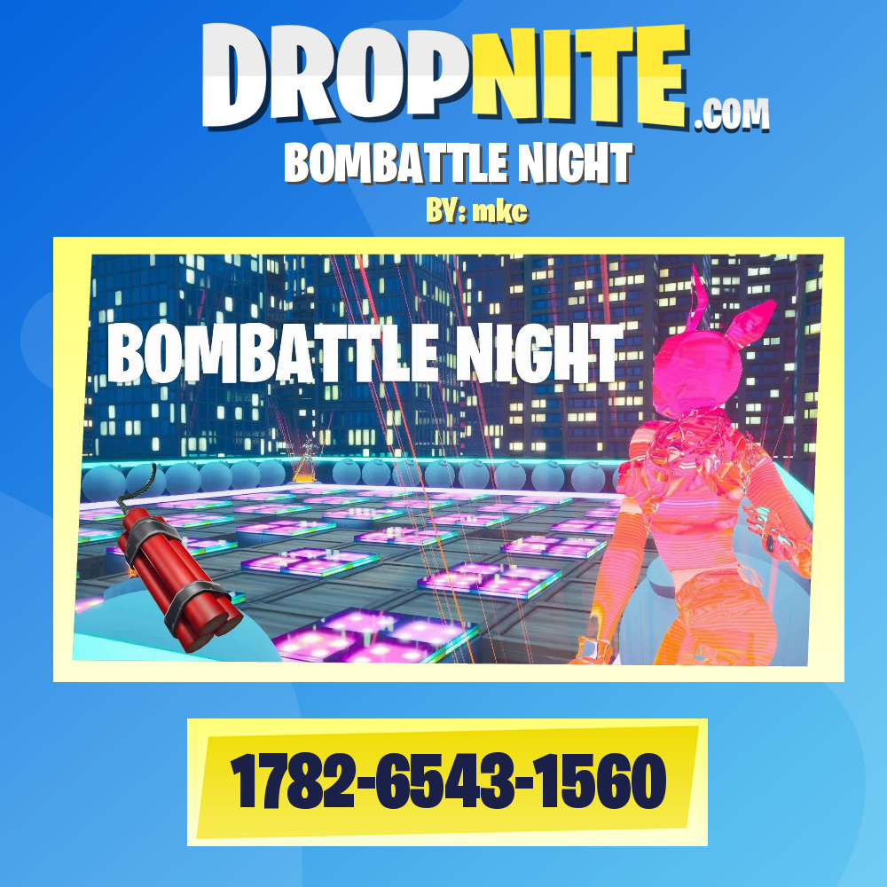 BOMBATTLE NIGHT