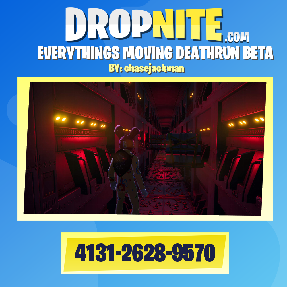 EVERYTHINGS MOVING DEATHRUN BETA