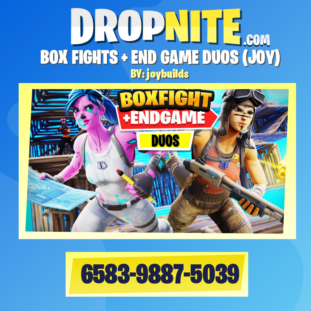 BOX FIGHTS + END GAME DUOS (JOY)