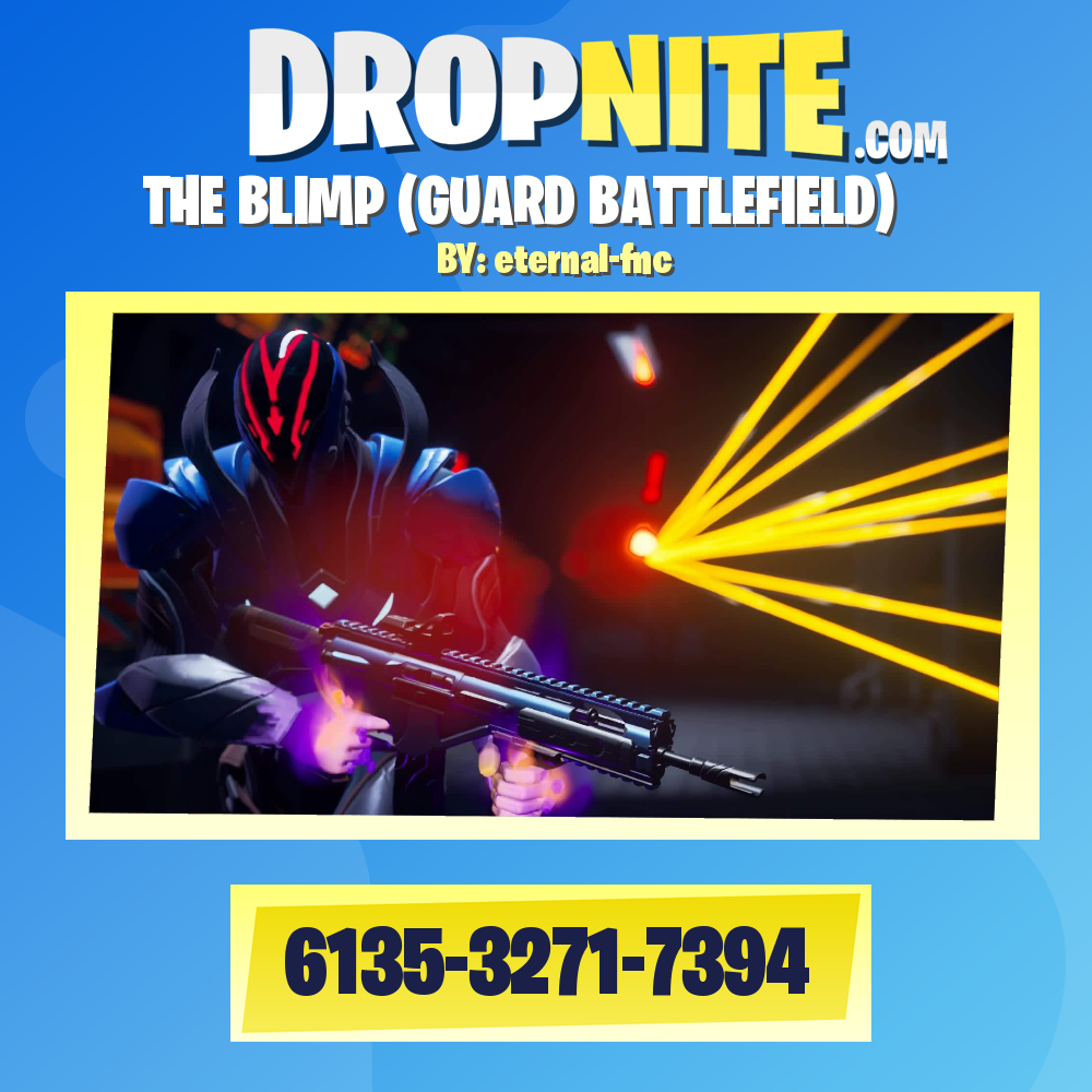 THE BLIMP (GUARD BATTLEFIELD)