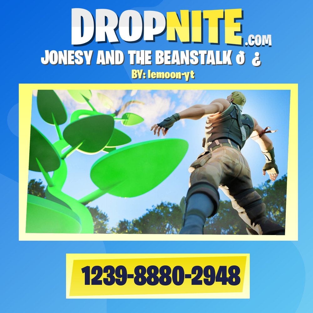 JONESY AND THE BEANSTALK 🌿