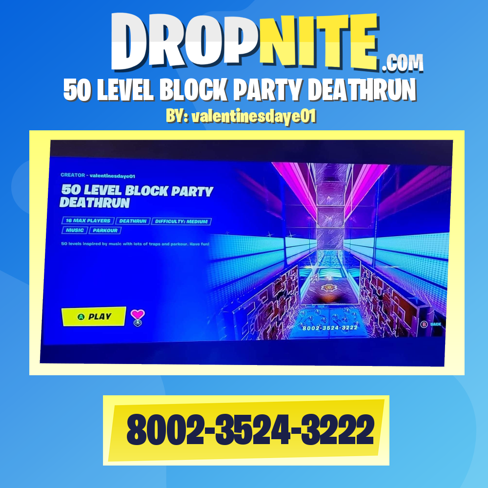50 LEVEL BLOCK PARTY DEATHRUN