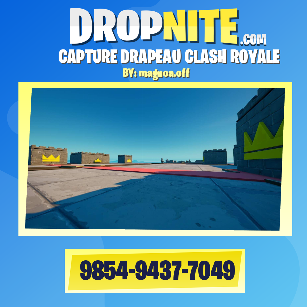 CAPTURE DRAPEAU CLASH ROYALE