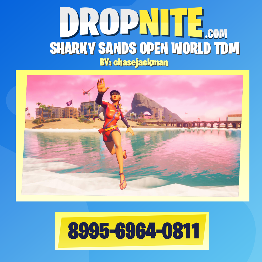 SHARKY SANDS OPEN WORLD TDM