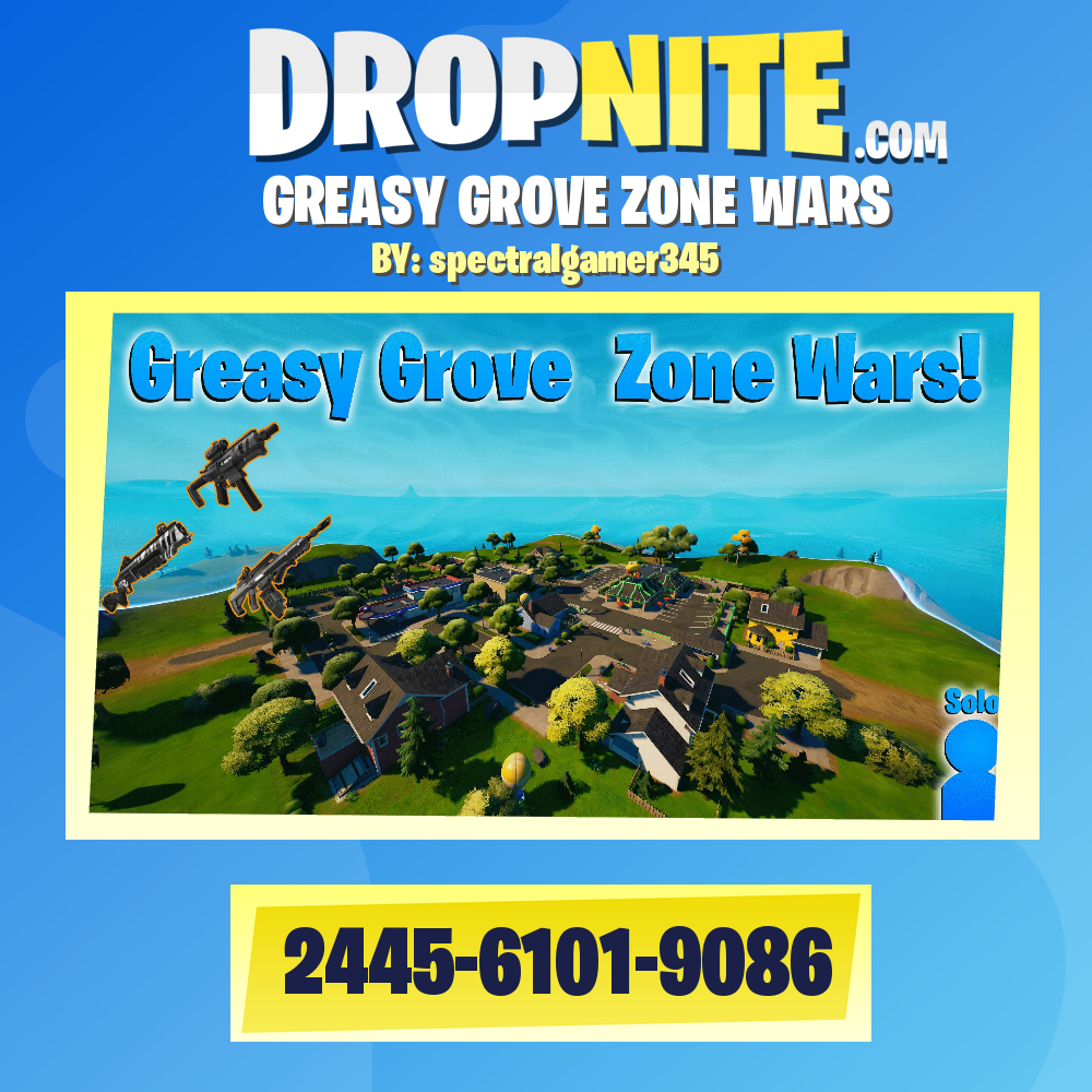 GREASY GROVE ZONE WARS