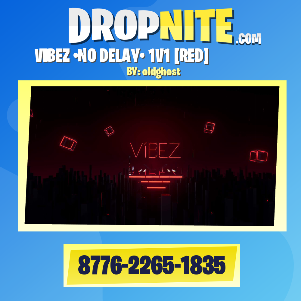 VIBEZ •NO DELAY• 1V1 [RED]