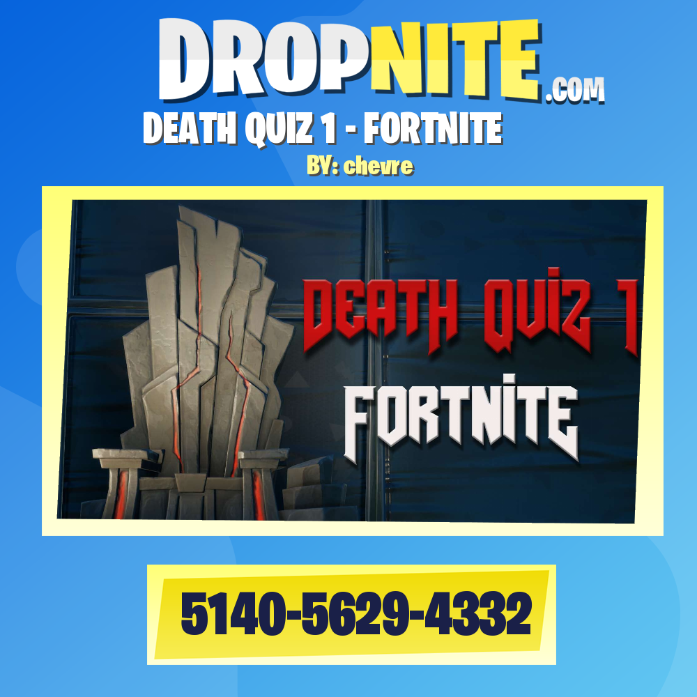 DEATH QUIZ 1 - FORTNITE