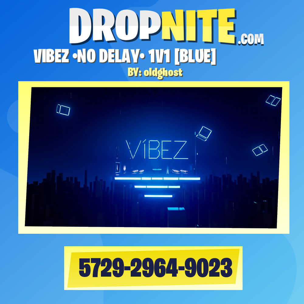 VIBEZ •NO DELAY• 1V1 [BLUE]