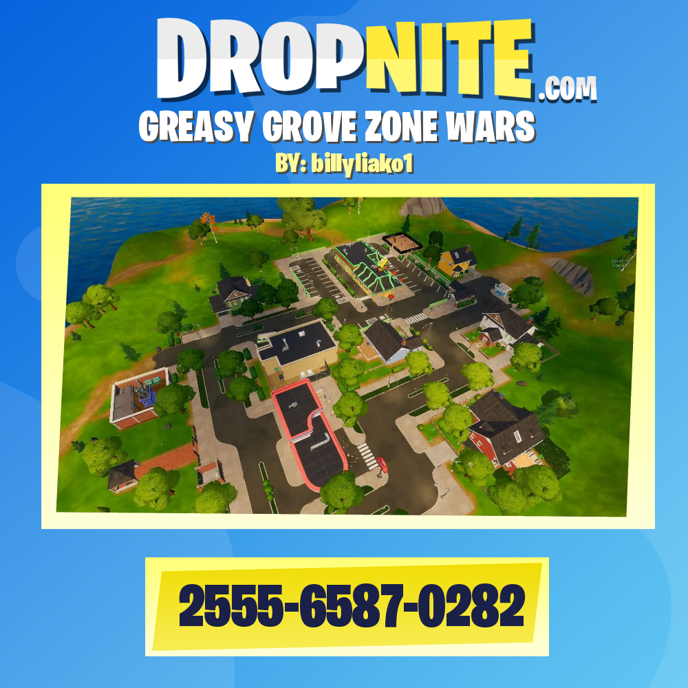 ✨GREASY GROVE ZONE WARS✨