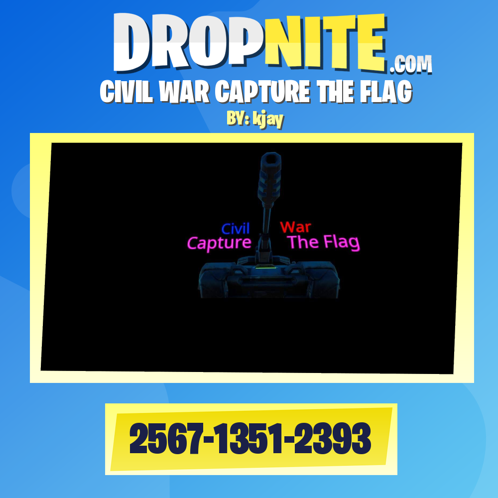 CIVIL WAR CAPTURE THE FLAG