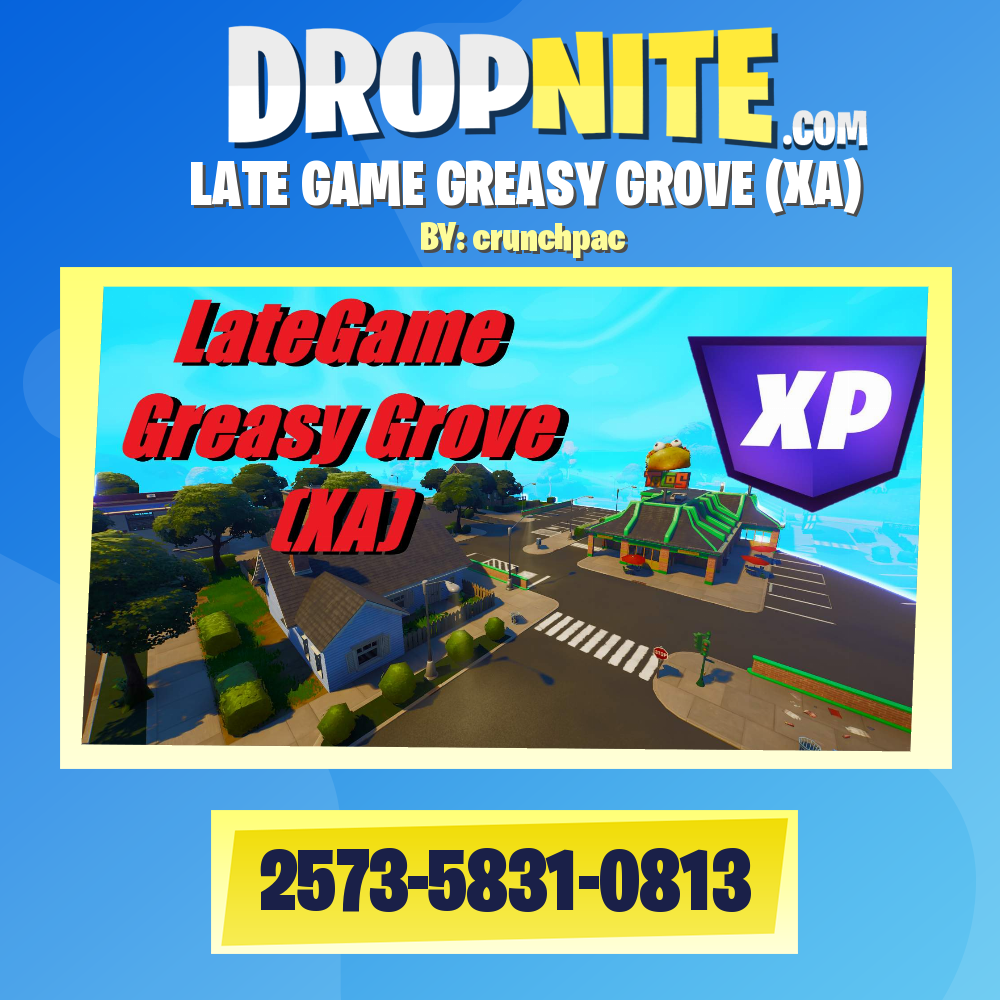 LATE GAME GREASY GROVE (XA)