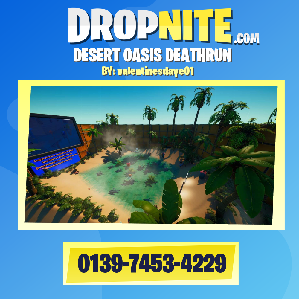 DESERT OASIS DEATHRUN