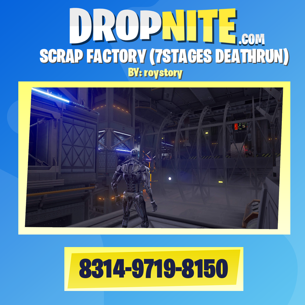 SCRAP FACTORY (7STAGES DEATHRUN)