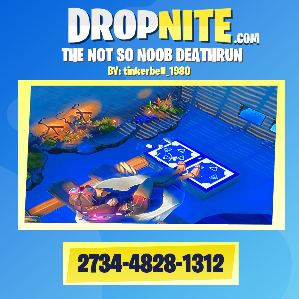 THE NOT SO NOOB DEATHRUN