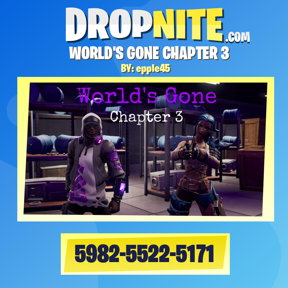 WORLD'S GONE CHAPTER 3