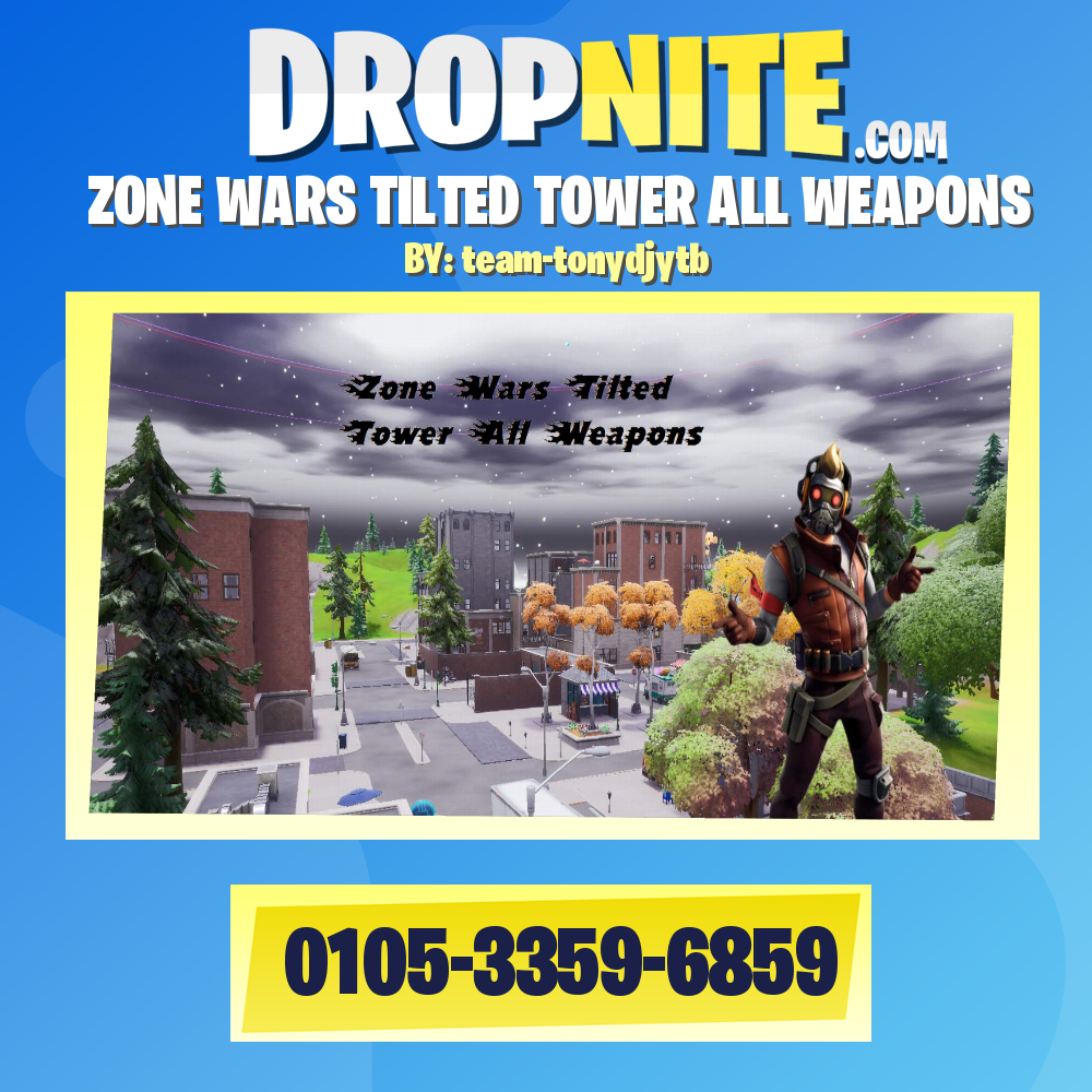 ZONE WARS TILTED TOWER ALL WEAPONS