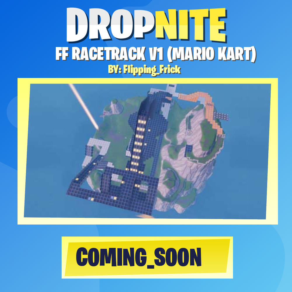 FF RACETRACK V1 (MARIO KART)