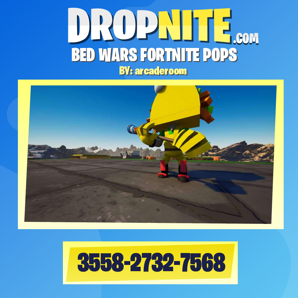 BED WARS FORTNITE POPS