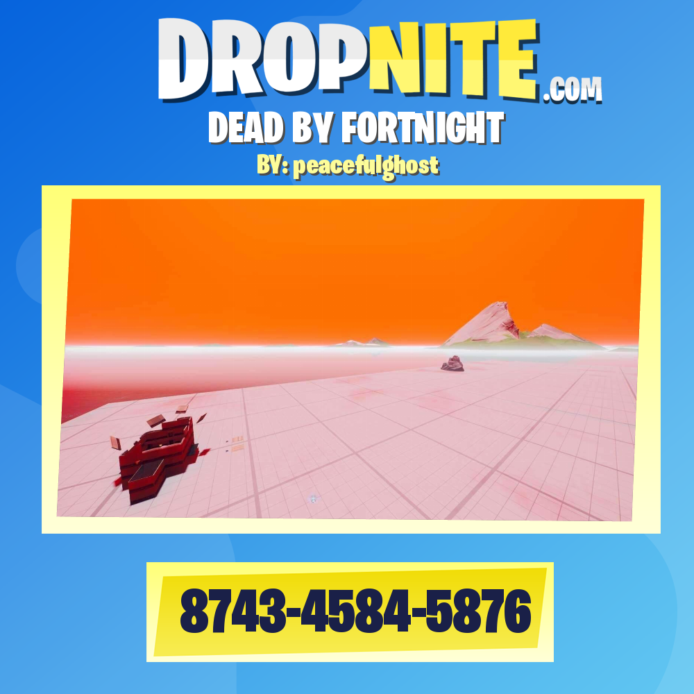 DEAD BY FORTNIGHT