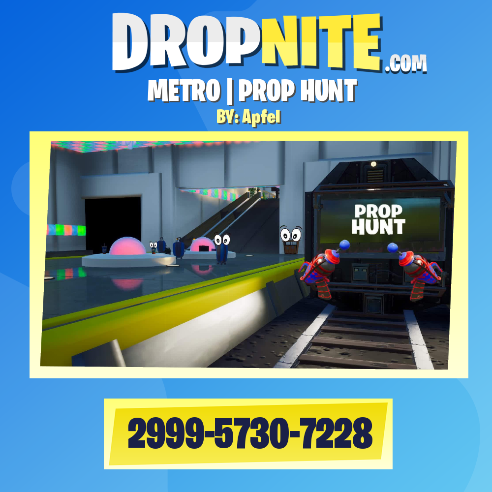 METRO | PROP HUNT