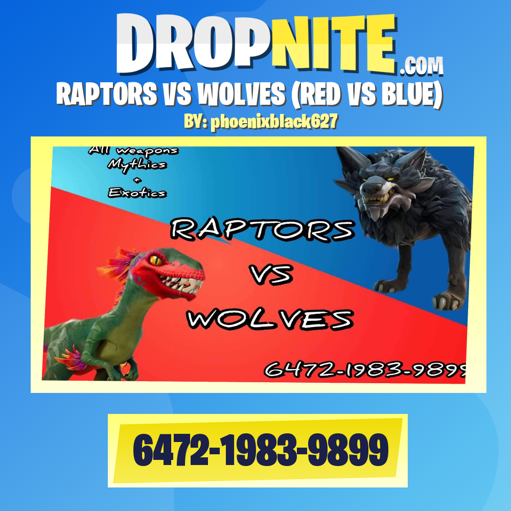 RAPTORS VS WOLVES (RED VS BLUE)