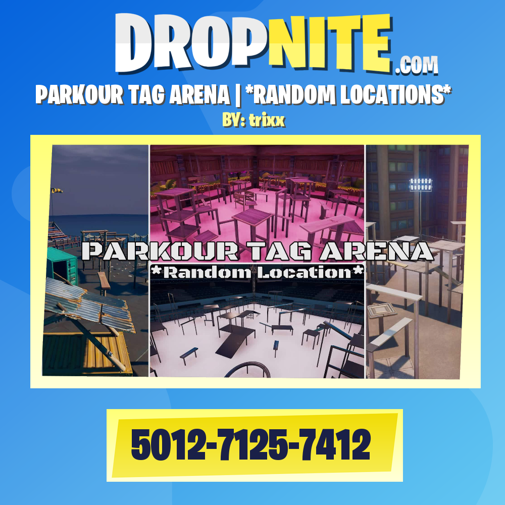 PARKOUR TAG ARENA | *RANDOM LOCATIONS*