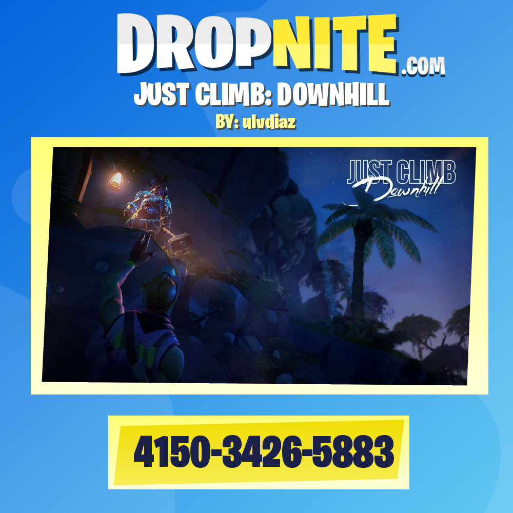 JUST CLIMB: DOWNHILL