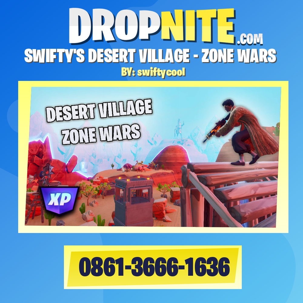 SWIFTY'S DESERT VILLAGE - ZONE WARS