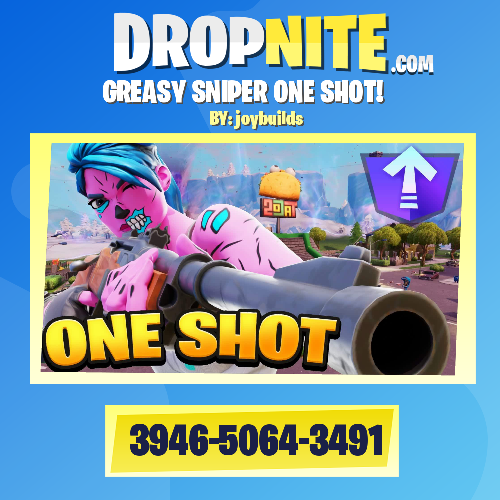 GREASY SNIPER ONE SHOT!