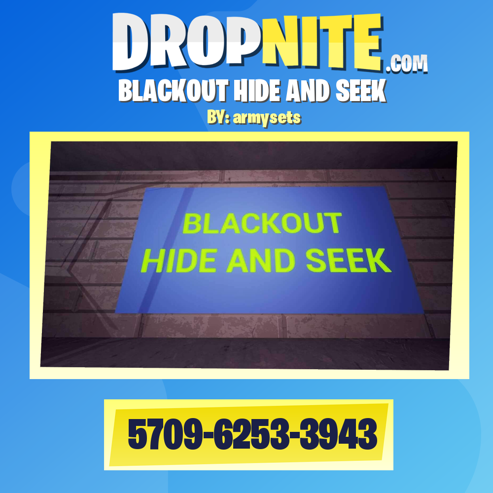 BLACKOUT HIDE AND SEEK