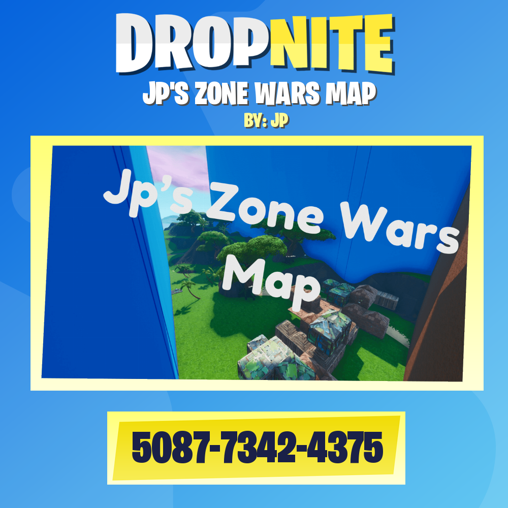 JP'S ZONE WARS MAP