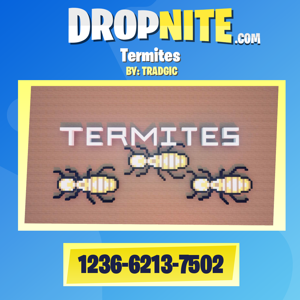 Termites (Railgun Spleef)