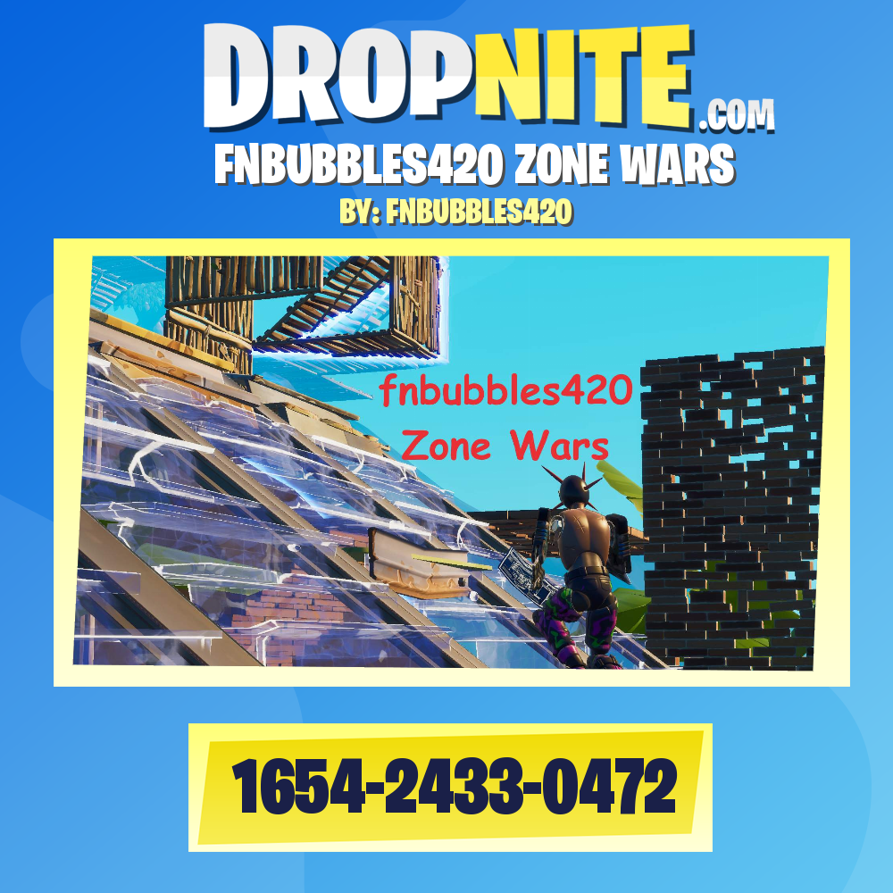 FNBUBBLES420 ZONE WARS
