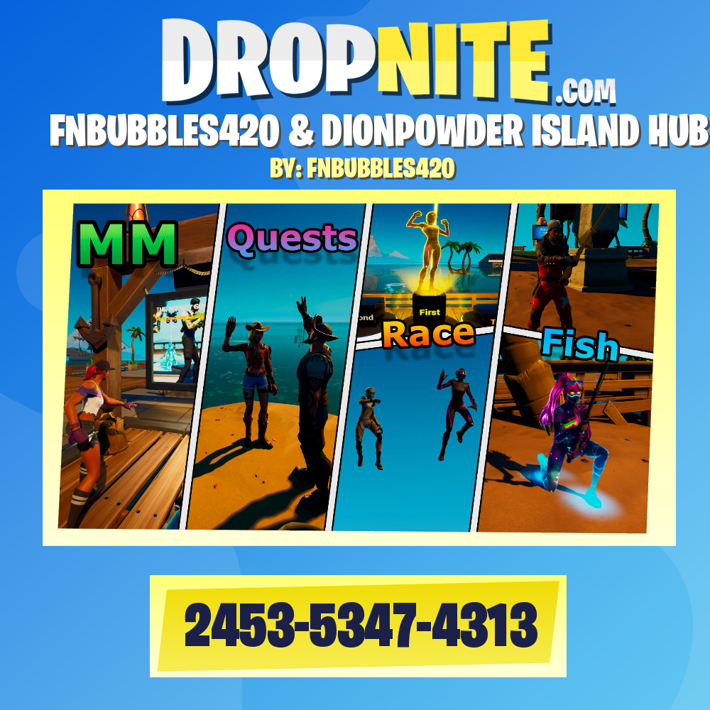 FNBUBBLES420 & DIONPOWDER ISLAND HUB