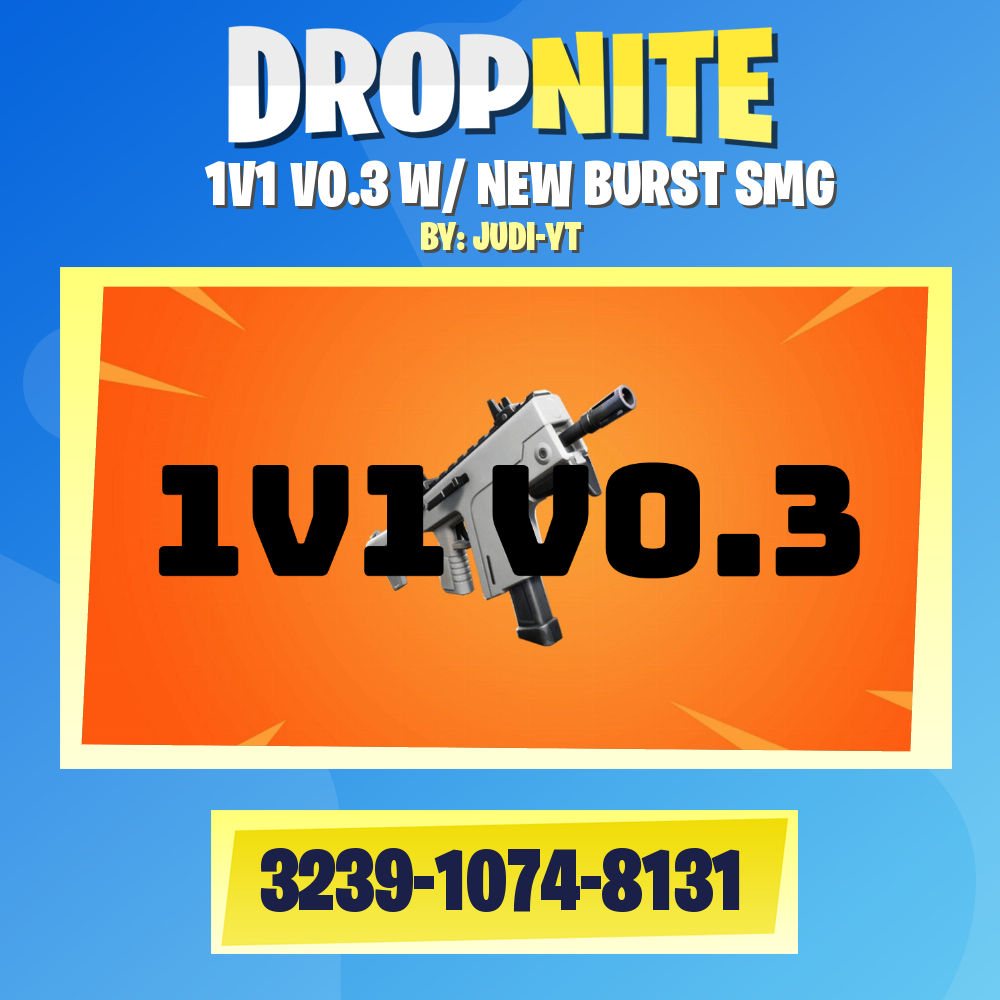 1V1 V0.3 W/ NEW BURST SMG